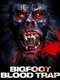 Bigfoot: Blood Trap