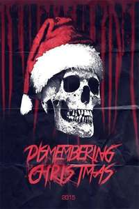 Dismembering Christmas - Poster