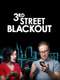 3rd Street Blackout