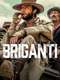 Brigands : Season 1