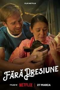 No Pressure - Poster