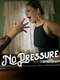 No Pressure
