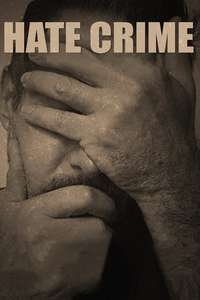 Hate Crime - Posters