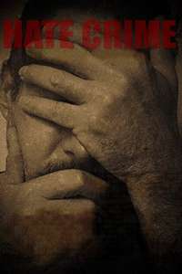 Hate Crime - Posters