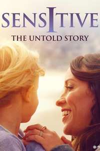 Sensitive: The Untold Story - Poster