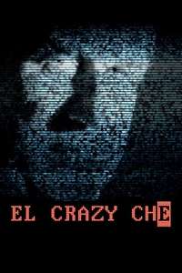El Crazy Che - Poster