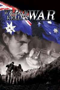 William Kelly's War - Poster