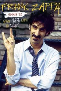 Summer '82: When Zappa Came to Sicily - Poster