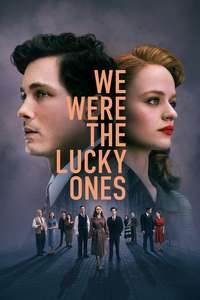 We Were the Lucky Ones - Posters