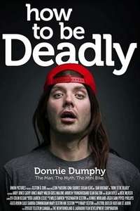 How To Be Deadly - Poster