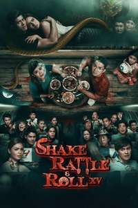 Shake  Rattle & Roll XV - Poster