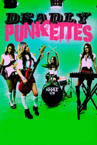 Deadly Punkettes - Poster