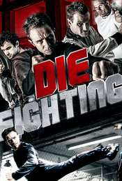 Die Fighting
