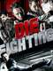 Die Fighting