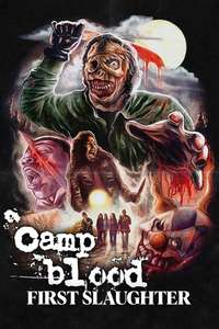 Camp Blood First Slaughter - Poster