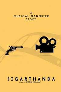 Jigarthanda - Posters