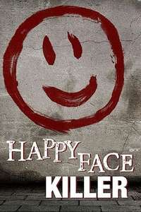 Happy Face Killer - Poster
