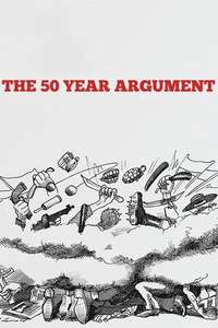 The 50 Year Argument - Poster