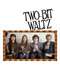 Two-Bit Waltz