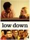 Low Down