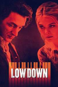 Low Down - Poster