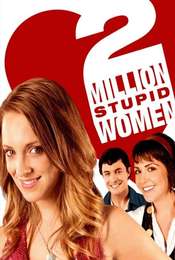 2 Million Stupid Women