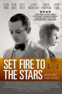 Set Fire to the Stars - Poster