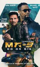MR-9 Do or Die