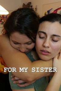 For My Sister - Poster