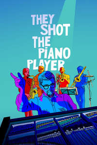They Shot the Piano Player - Poster