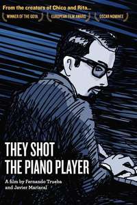 They Shot the Piano Player - Poster
