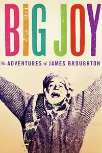 Big Joy: The Adventures of James Broughton - Poster