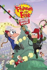 Phineas and Ferb Christmas Vacation! - Poster
