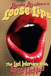 Linda Lovelace: Loose Lips - Her Last Interview