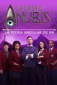 House of Anubis: The Touchstone of Ra - Poster