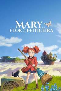 Mary and The Witch's Flower - Poster