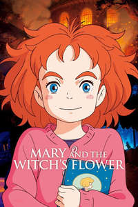 Mary and The Witch's Flower - Poster