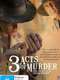 3 Acts of Murder
