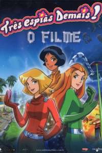 Totally Spies! The Movie - Poster