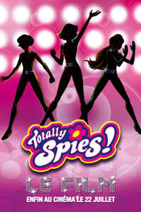 Totally Spies! The Movie - Poster