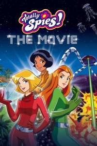 Totally Spies! The Movie - Poster