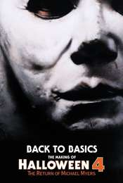 Back to the Basics: The Making of Halloween 4