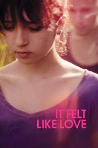 It Felt Like Love - Poster
