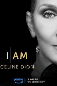 I Am: Celine Dion - Posters