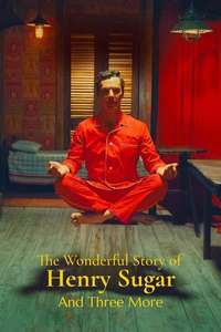 The Wonderful Story of Henry Sugar and Three More - Poster