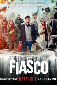 Fiasco - Posters