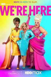 We’re Here - Posters