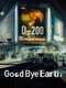 Goodbye Earth