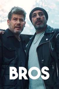 Bros - Posters