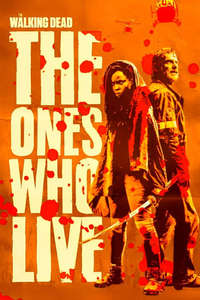 The Walking Dead: The Ones Who Live - Posters